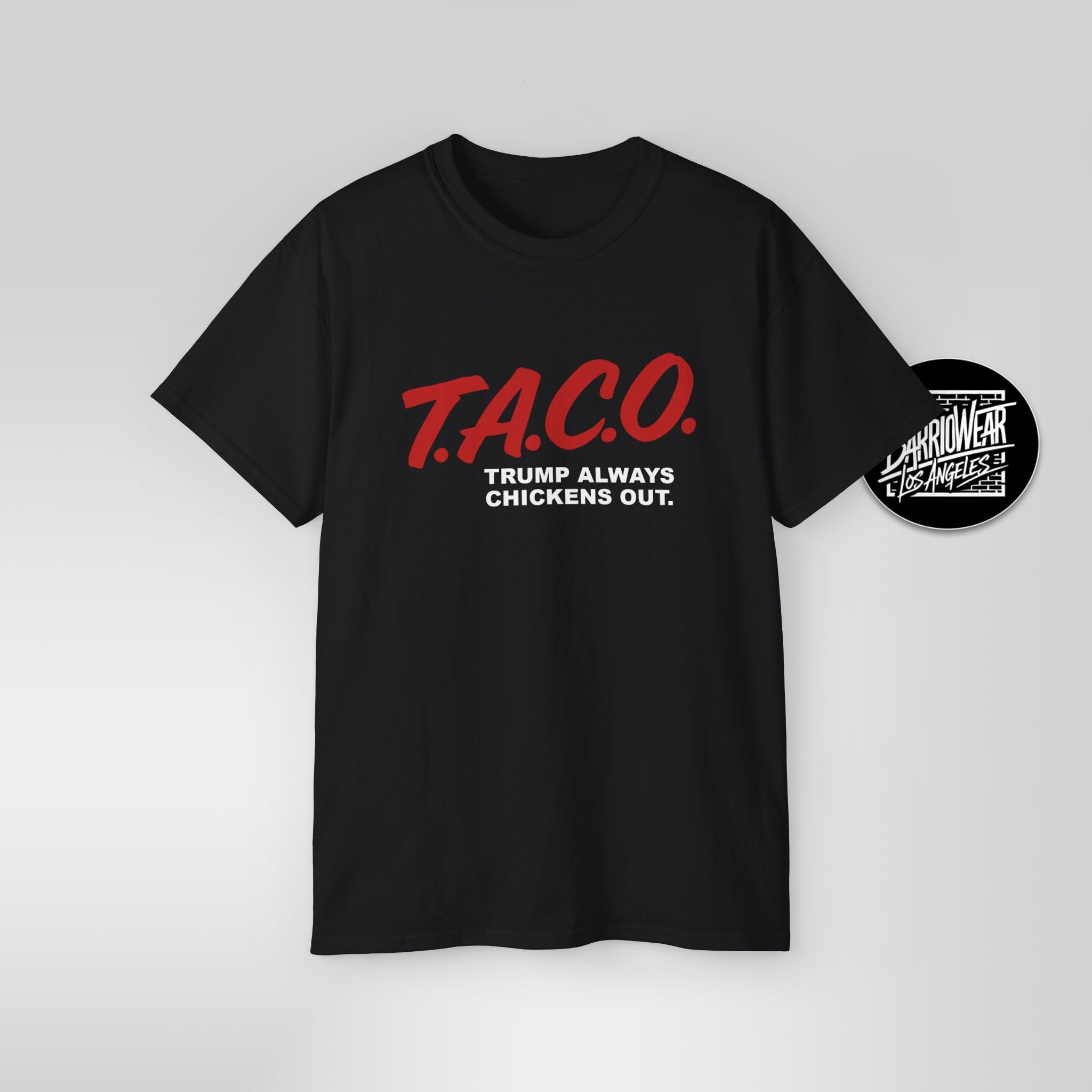 T.A.C.O. Parody Shirt | Funny Trump Meme Tee
