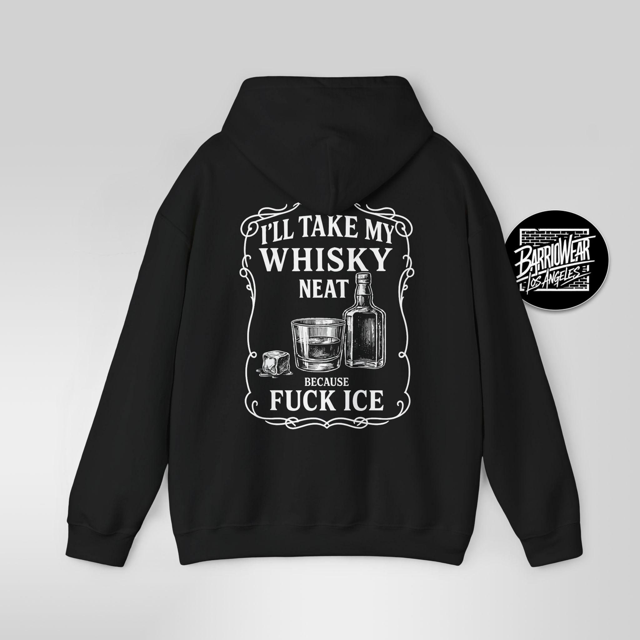 Whisky Neat Because F*ck ICE – Political Statement Hoodie