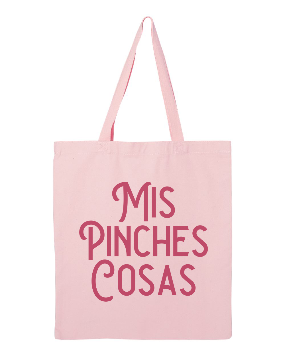 Mis Pinches Cosas Tote Bag – Funny Latina Gift Bag