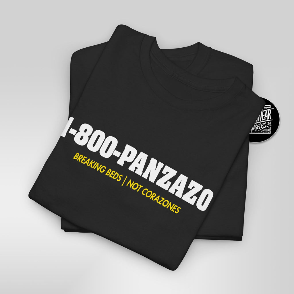 1-800-PANZAZO – Breaking Beds, Not Corazones Tee