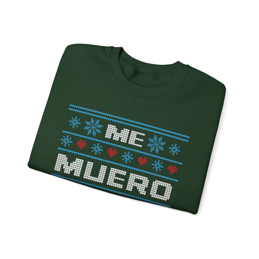 Me Muero De Frío Funny Spanish Ugly Christmas Sweater – Hilarious Winter Holiday Sweatshirt