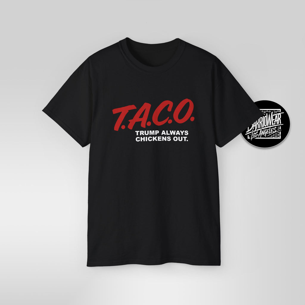 T.A.C.O. Parody Shirt | Funny Trump Meme Tee