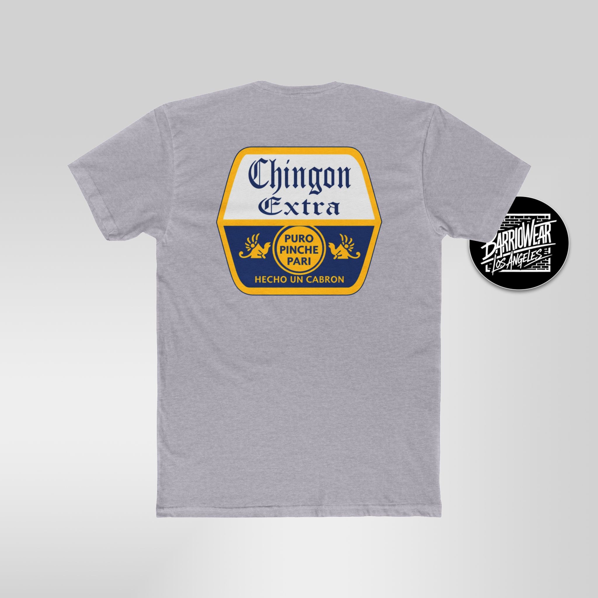 Chingon Extra T-Shirt | Puro Pinche Pari Edition (Double Sided)