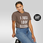 I Just Look Illegal T-Shirt – Funny Immigration Statement Tee