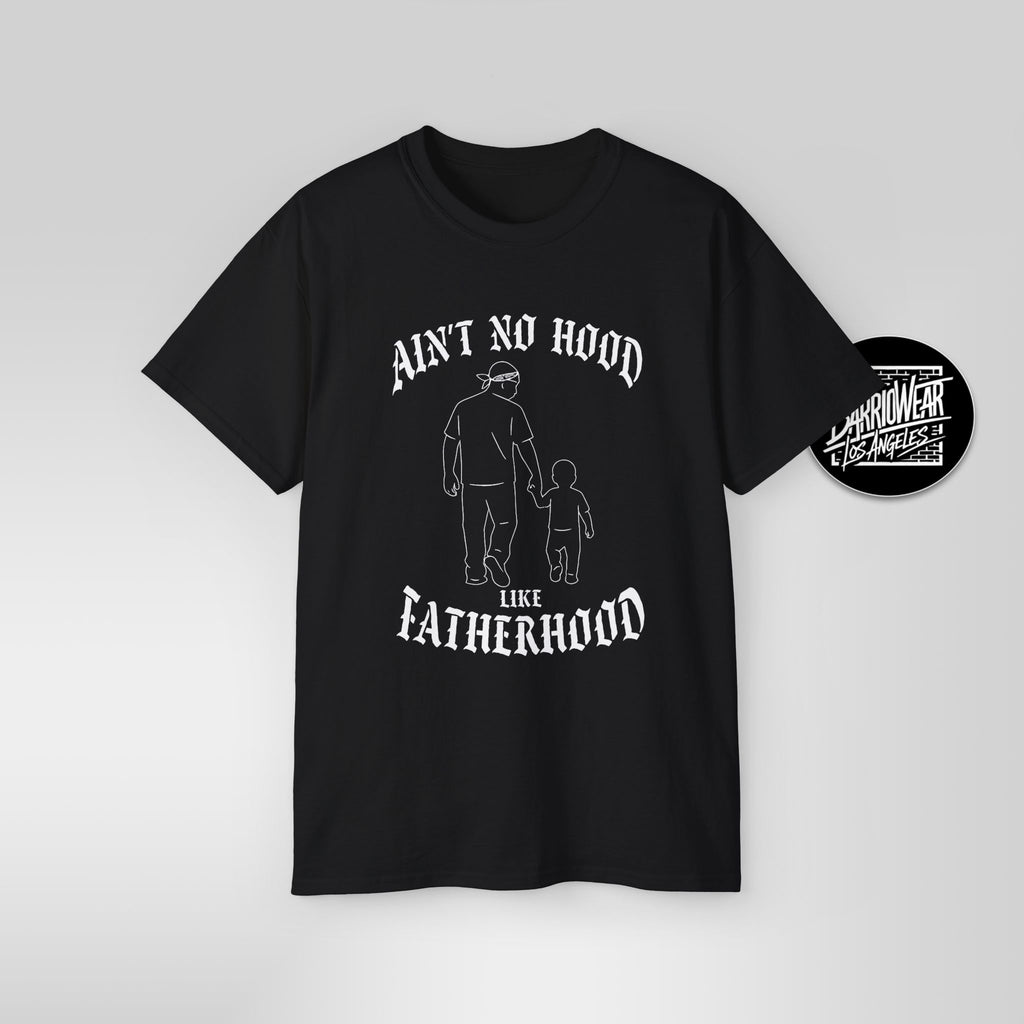 Ain’t No Hood Like Fatherhood – Gangster Style Father’s Day Shirt