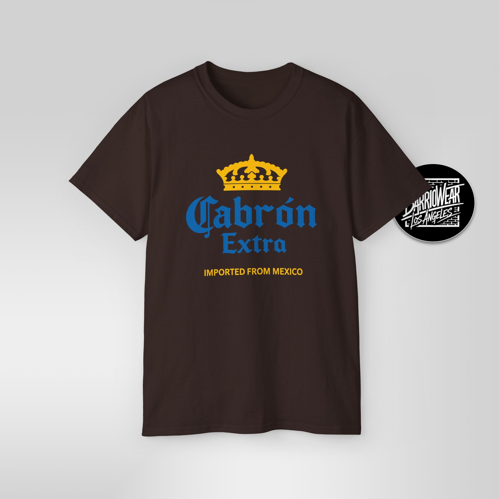 Cabrón Extra – Mexican Parody Shirt | Funny Latino Beer-Inspired Tee