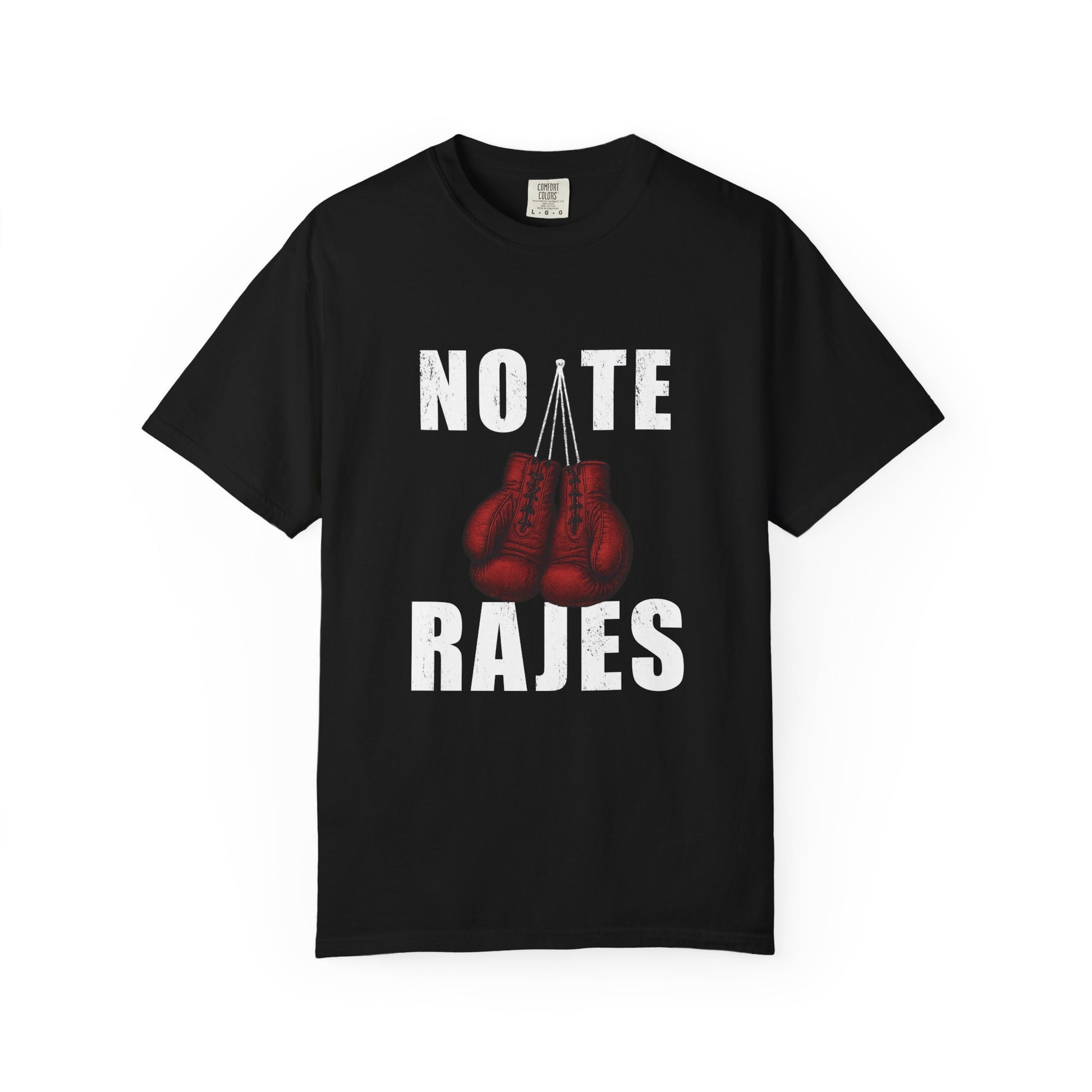 No Te Rajes Boxing Gloves T-Shirt – Latino Streetwear “Échale Ganas” Fight Poster Tee