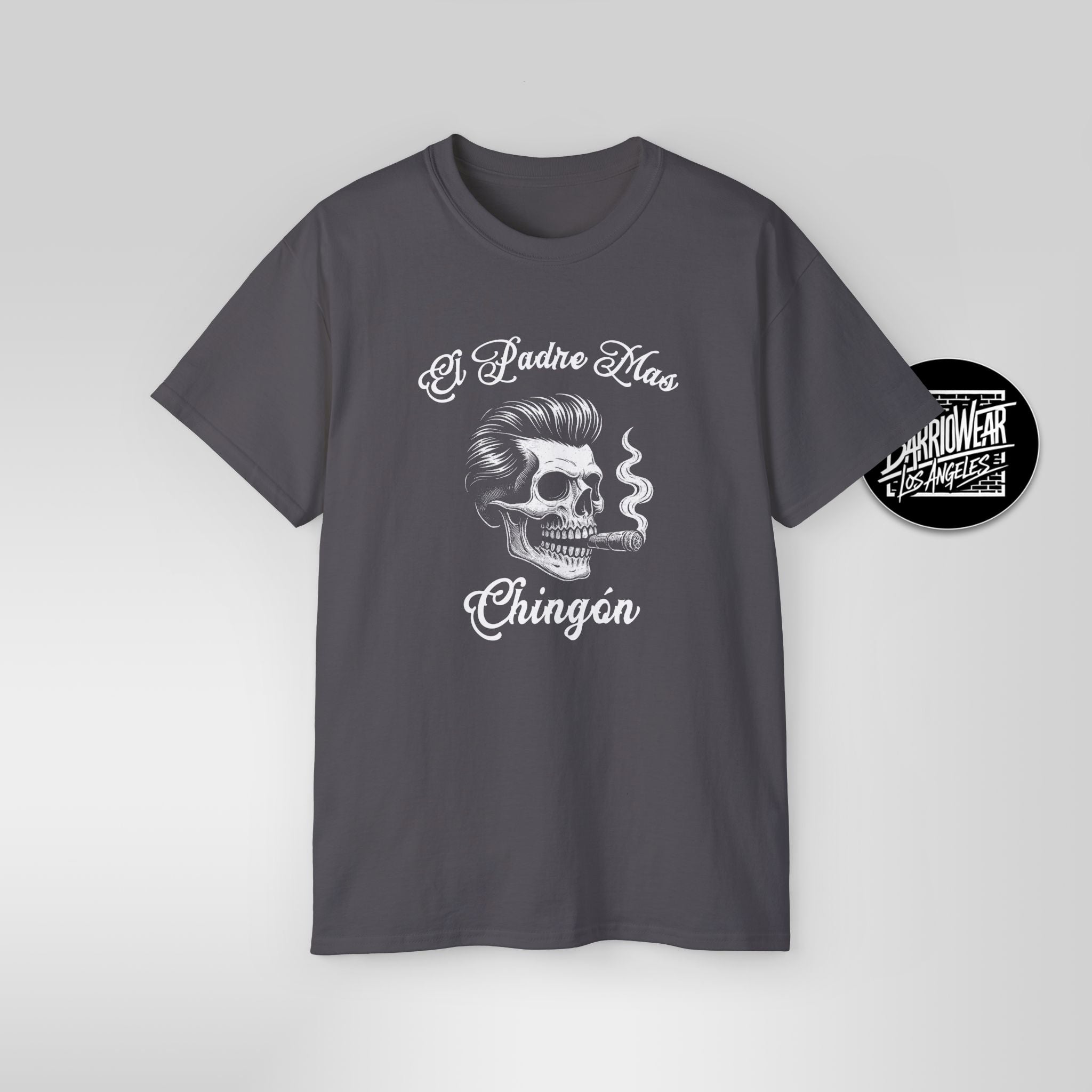 El Padre Más Chingon T Shirt Skull Art Gift for Dad