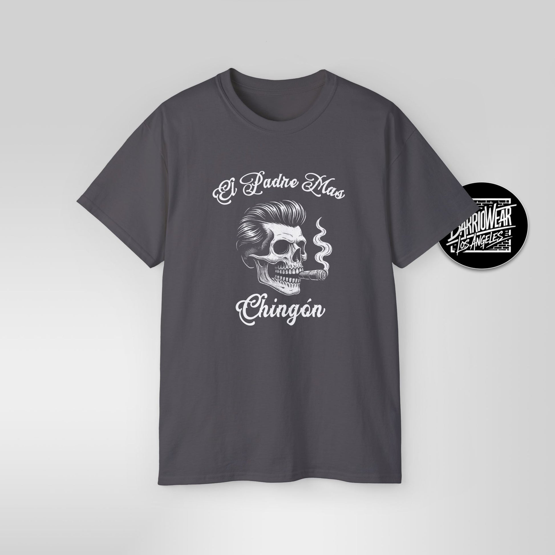 El Padre Más Chingon T Shirt Skull Art Gift for Dad
