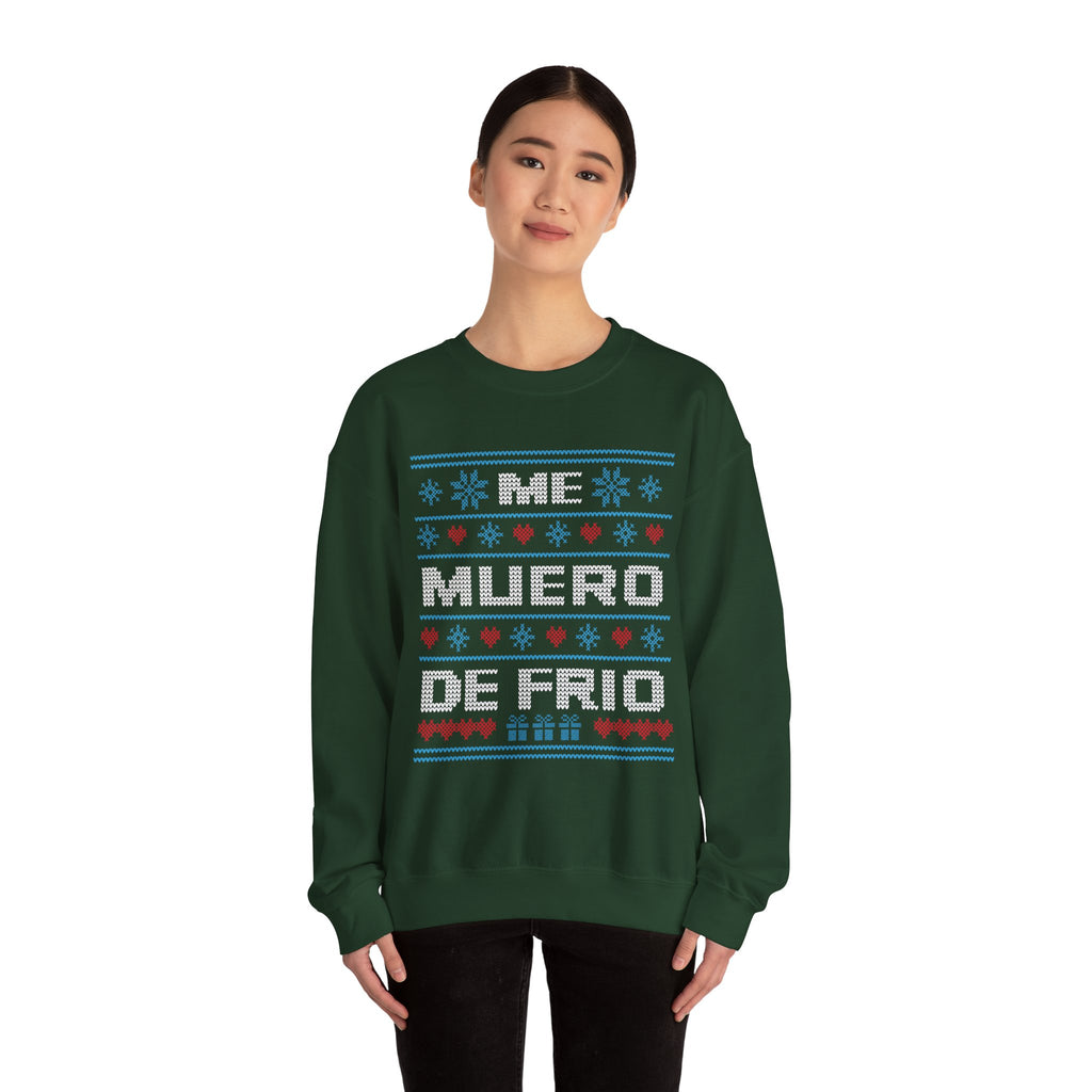 Me Muero De Frío Funny Spanish Ugly Christmas Sweater – Hilarious Winter Holiday Sweatshirt