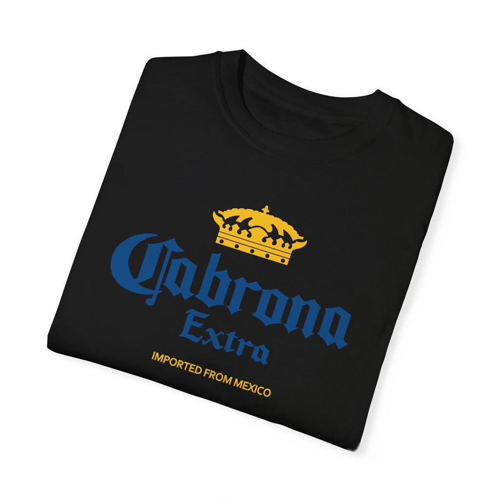 Cabrona Extra – Funny Latina Beer Parody T-Shirt