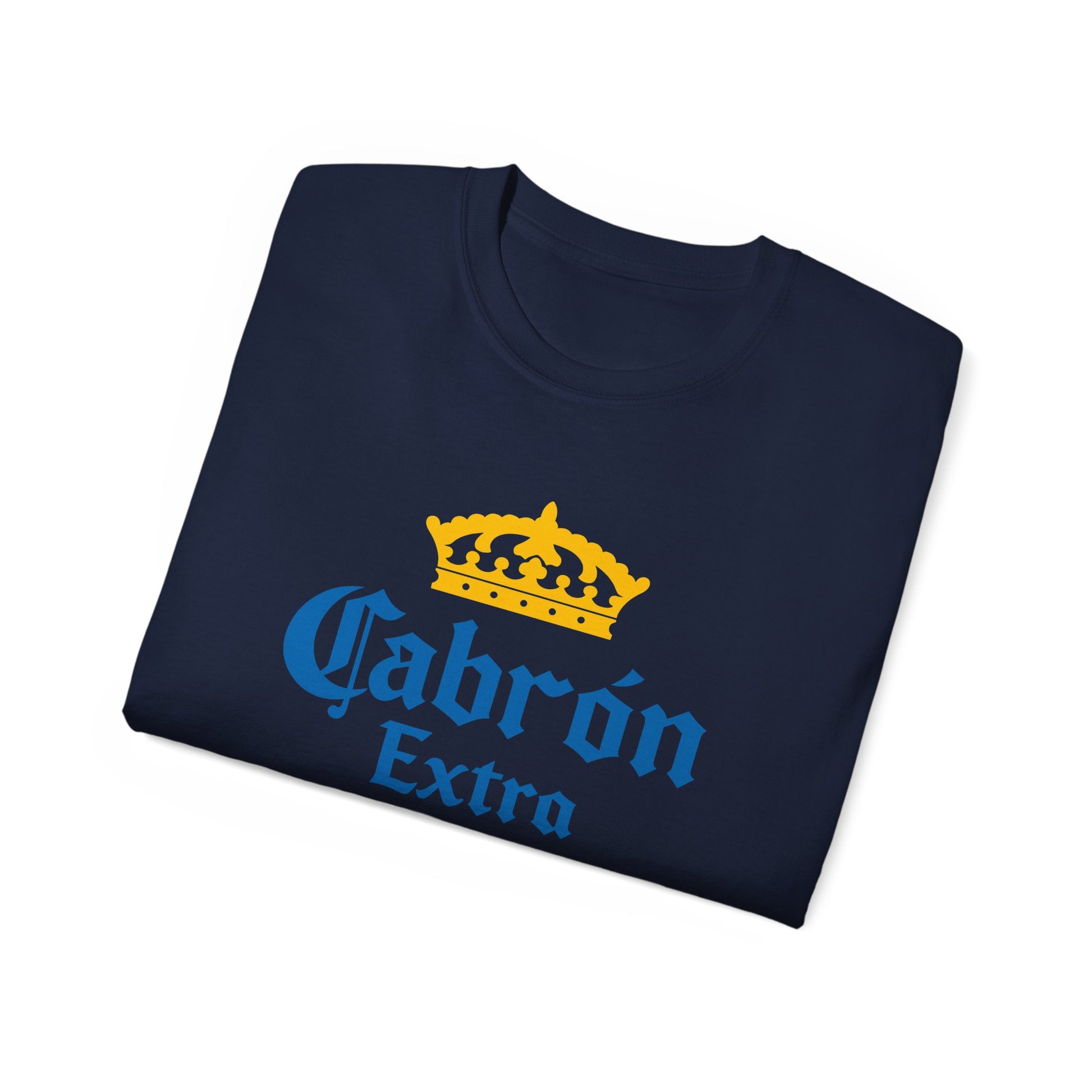 Cabrón Extra – Mexican Parody Shirt | Funny Latino Beer-Inspired Tee