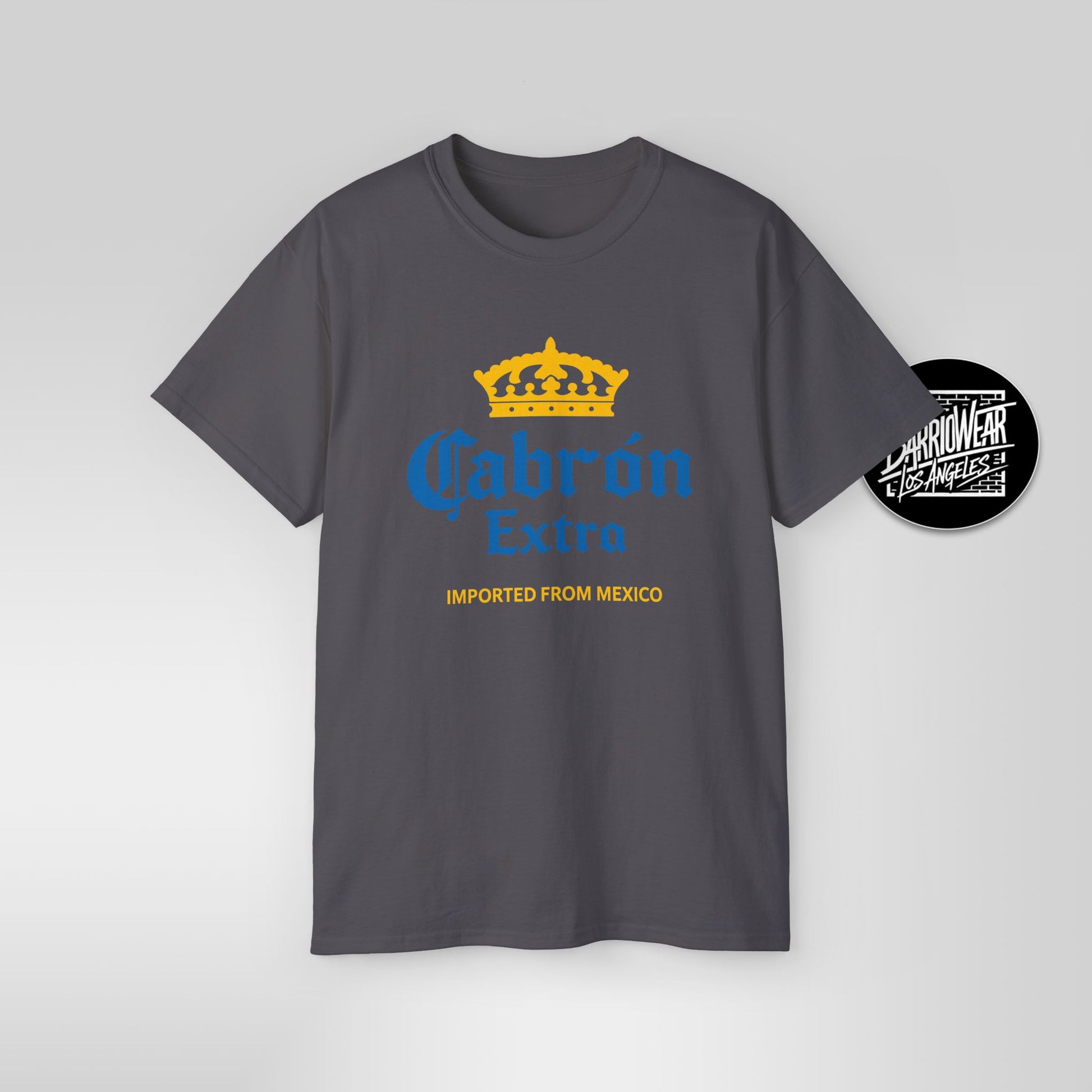 Cabrón Extra – Mexican Parody Shirt | Funny Latino Beer-Inspired Tee