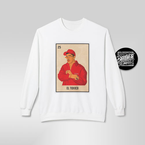 "El Toxico" Lotería Card Sweatshirt | Funny Latino Parody Crewneck
