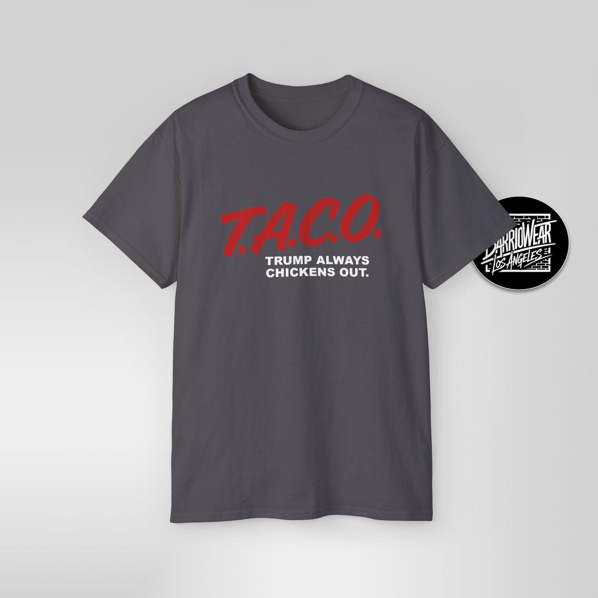 T.A.C.O. Parody Shirt | Funny Trump Meme Tee