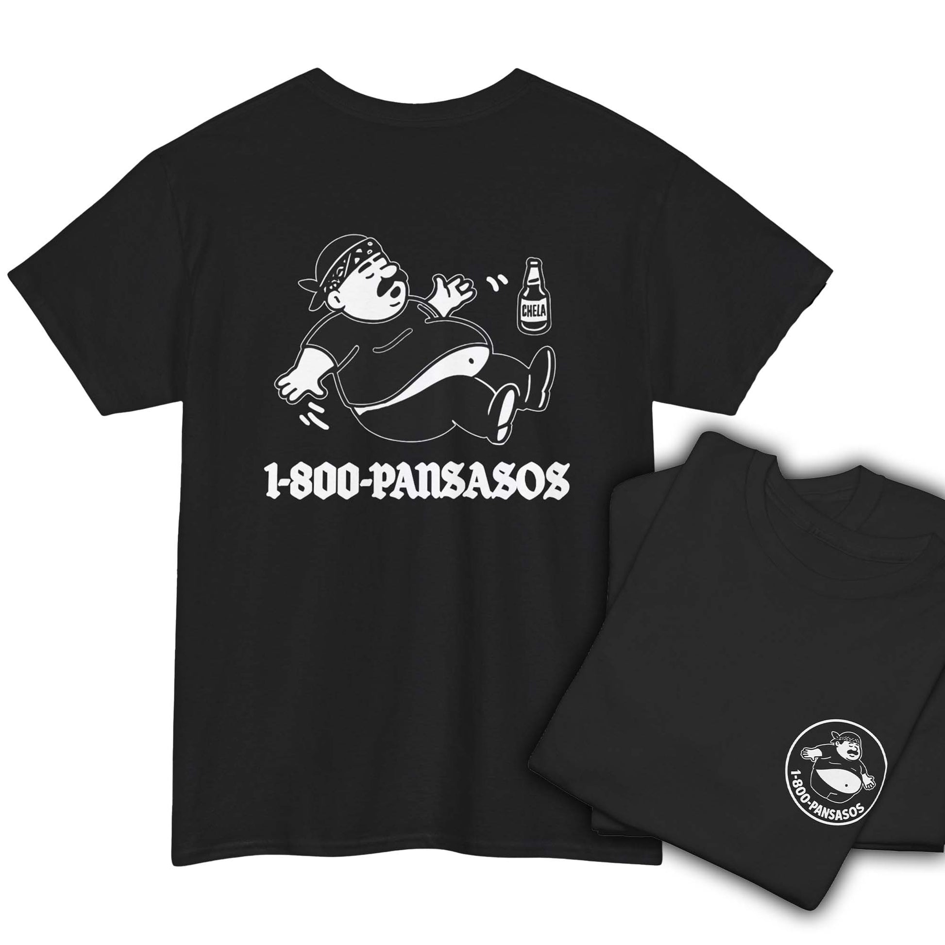 1800 Pansasos Funny Cholo Panza Double Sided T-Shirt