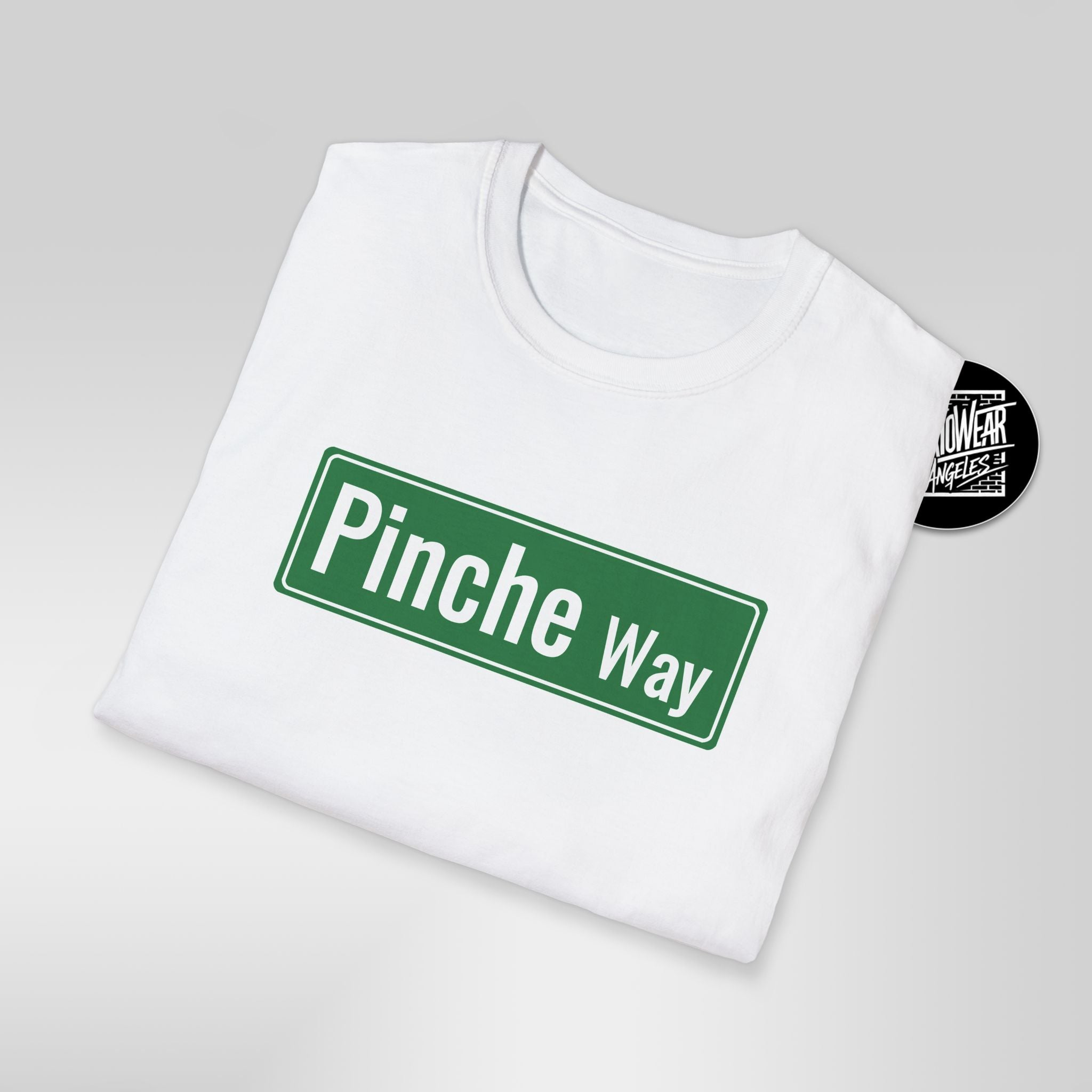 Pinche Way street sign T-Shirt | Spanish slang novelty tee