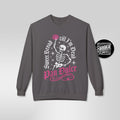 Pan Dulce Till I'm Dead Skeleton Sweatshirt