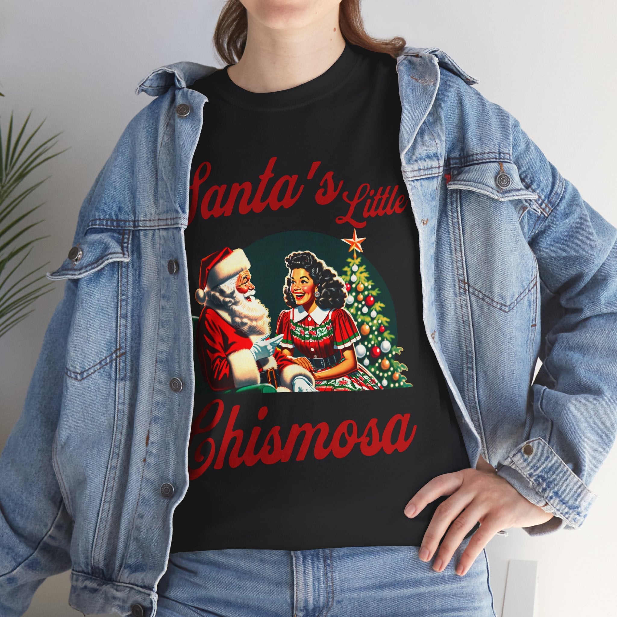 Santa's Little Chismosa T-Shirt - Funny Holiday Tee for Gossip Lovers | Camiseta Navideña Chistosa