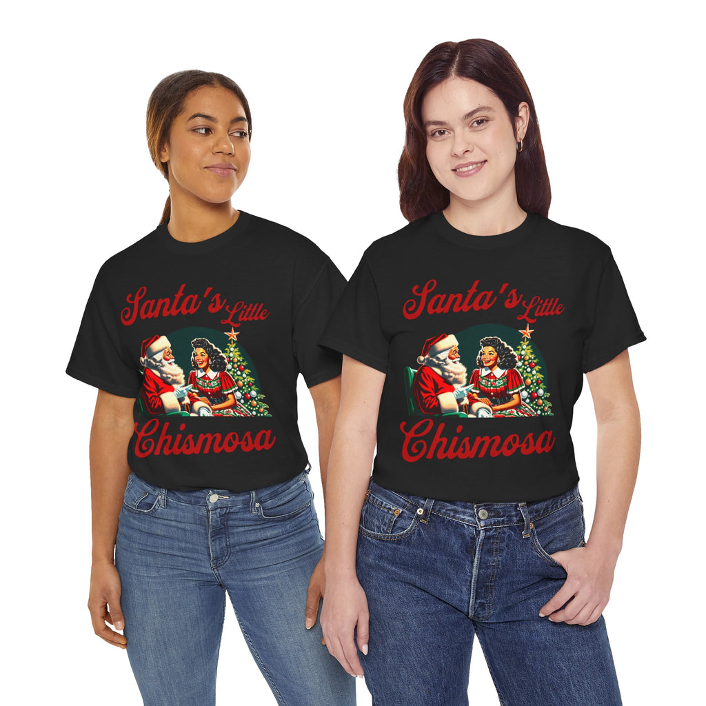 Santa's Little Chismosa T-Shirt - Funny Holiday Tee for Gossip Lovers | Camiseta Navideña Chistosa