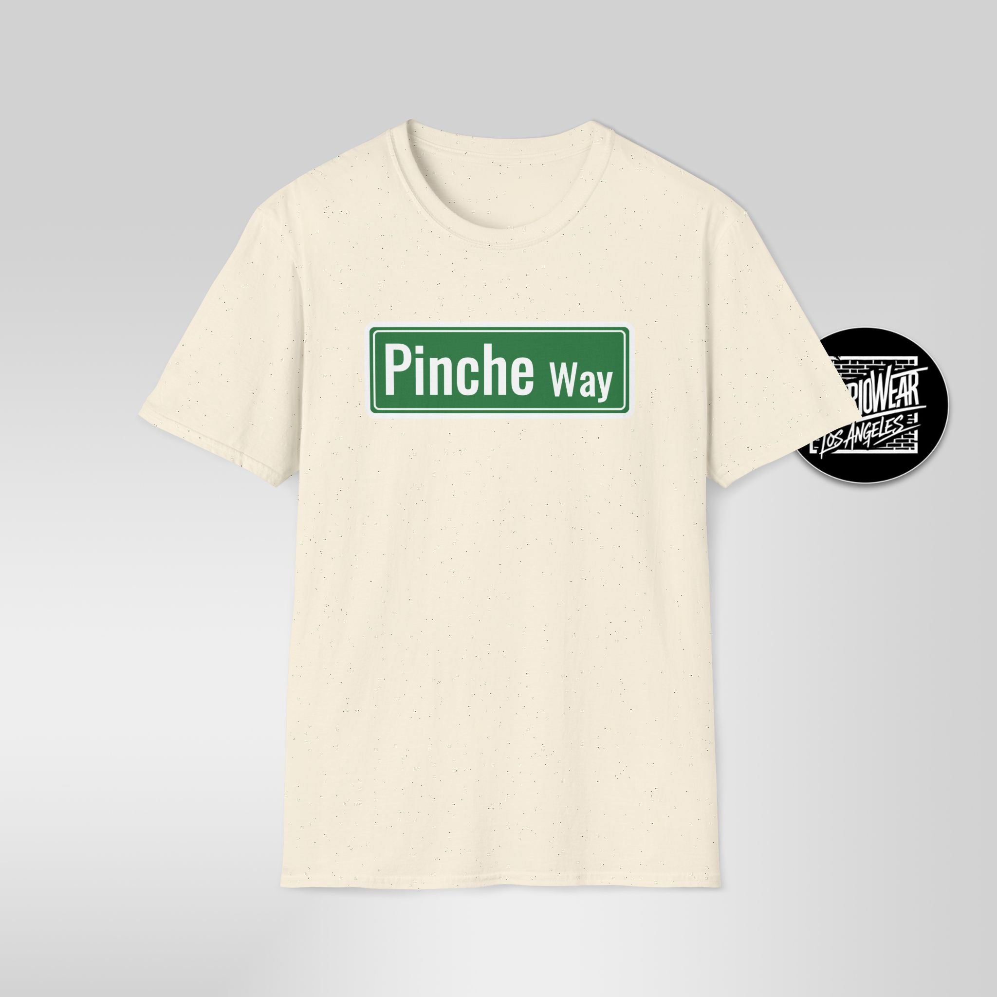 Pinche Way street sign T-Shirt | Spanish slang novelty tee