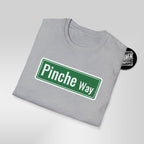 Pinche Way street sign T-Shirt | Spanish slang novelty tee