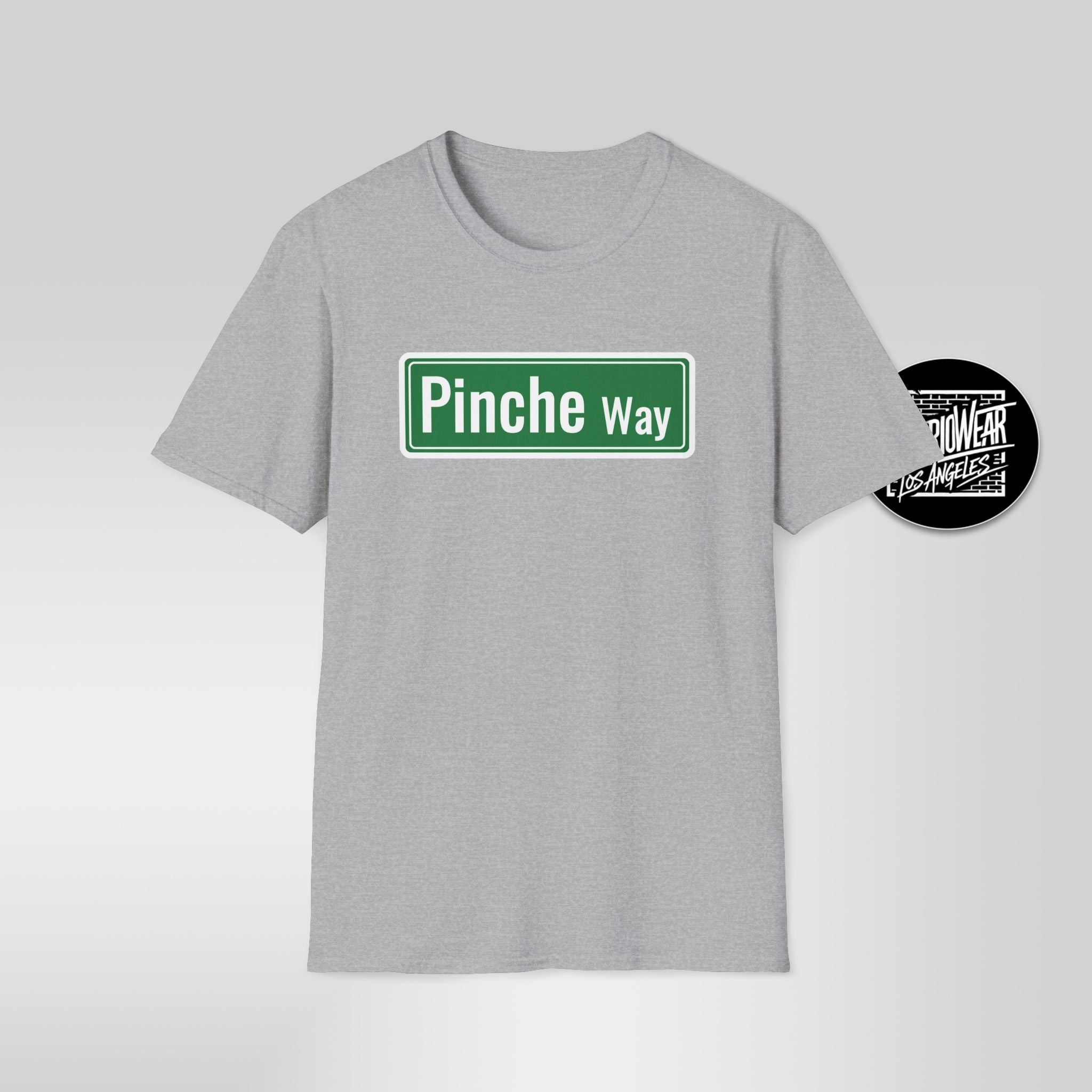 Pinche Way street sign T-Shirt | Spanish slang novelty tee