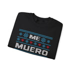 Me Muero De Frío Funny Spanish Ugly Christmas Sweater – Hilarious Winter Holiday Sweatshirt