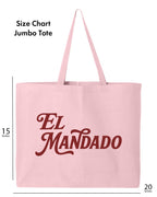 "El Mandado" Cotton Canvas Grocery Jumbo Tote Bag