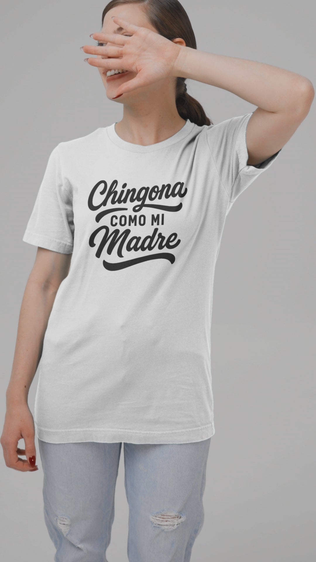 Chingona Como Mi Madre – Latina Power T-Shirt